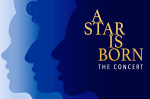 Read more about the article A Star is Born: The Concert