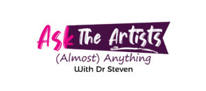 Read more about the article Ask the Artists (Almost) Anything with Dr. Steven