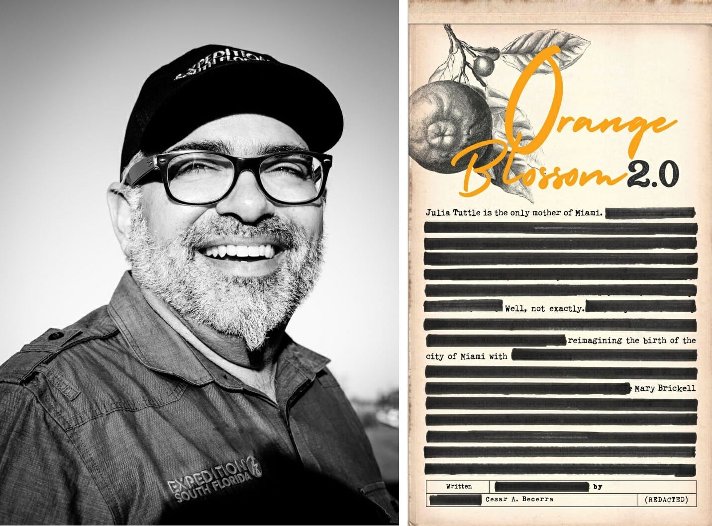 Read more about the article Cesar A. Becerra to be Featured on the Next History Fort Lauderdale Virtual “Meet the Author” Free Zoom Series on August 12, 2021.