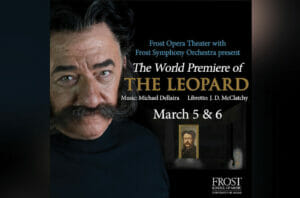 Read more about the article The Frost School of Music Presents The World Premiere of The Leopard