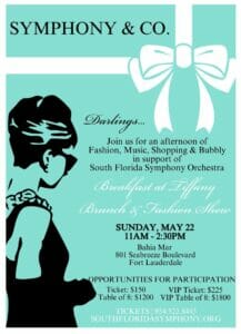 Read more about the article South Florida Symphony Orchestra Presents “Breakfast at Tiffany Brunch & Fashion Show” Fundraiser at Bahia Mar on May 22