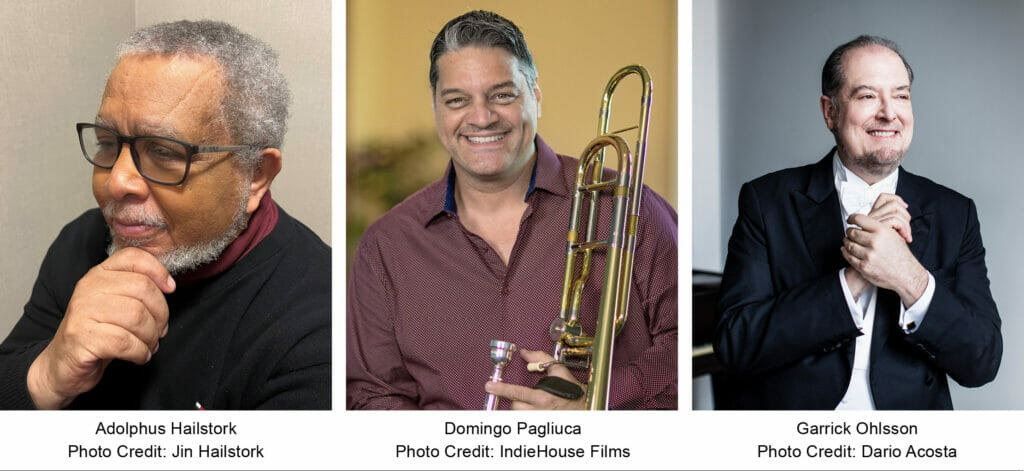 Photo of Adolphus Hailstork, Domingo Pagliuca , Garrick Ohlsson
