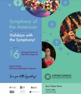 Read more about the article Symphony of the Americas Performs Holiday Classics Conducted by Artistic Director Pablo Mielgo with Guest Artist Miami’s Kyaunnee Richardson – December 6, 2022