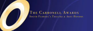 Read more about the article The Carbonell Awards Announces New Officers & Board Members for 2021-2022 Season