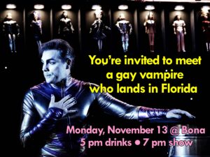 Read more about the article Bona Hosts a Gay Vampire From Outer Space on November 13, 2023!
