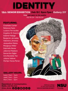 Read more about the article NSU Art + Design Presents Senior Showcase Art Exhibition “Identity”