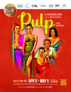 Read more about the article Vintage Hollywood With a Sexy Side of Style and Sass Punctuate “Pulp” Premiering in South Florida at Island City Stage