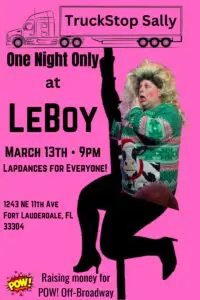 Read more about the article TruckStop Sally at LeBoy March 13th at 9pm – Lap dances for everyone!