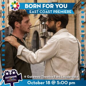 Read more about the article OUTshine LGBTQ+ Film Festival Presents “Born For You (Nata Per Te)” – October 18, 2024