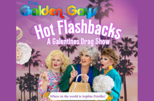 Read more about the article The Golden Gays Spread Love and Laughs this Valentine’s Day at Sunshine Cathedral