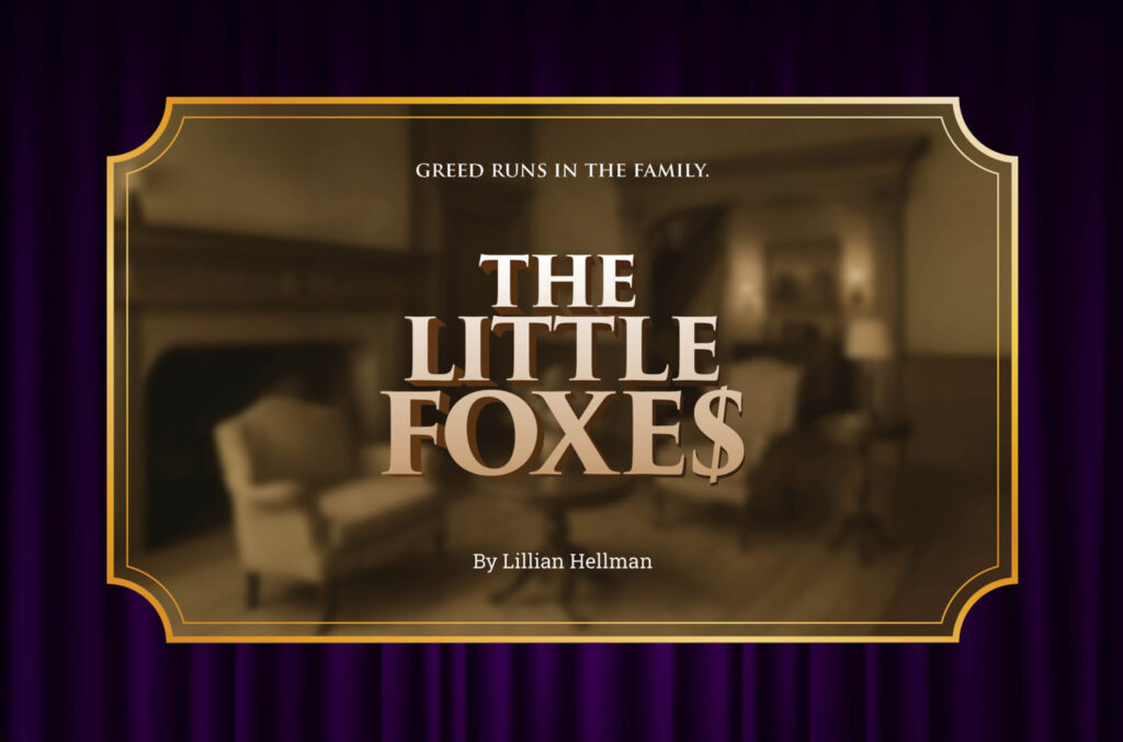 ICS-The Little Foxes Poster