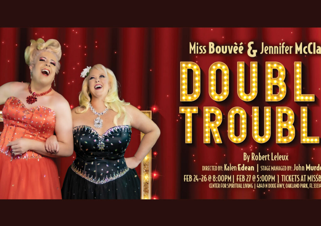 Miss Bouvèé and Jennifer McClain