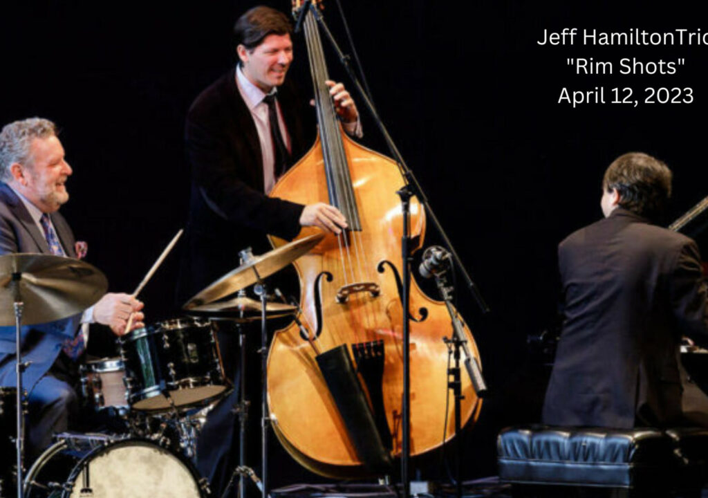 GCJ_Jeff Hamilton Trio