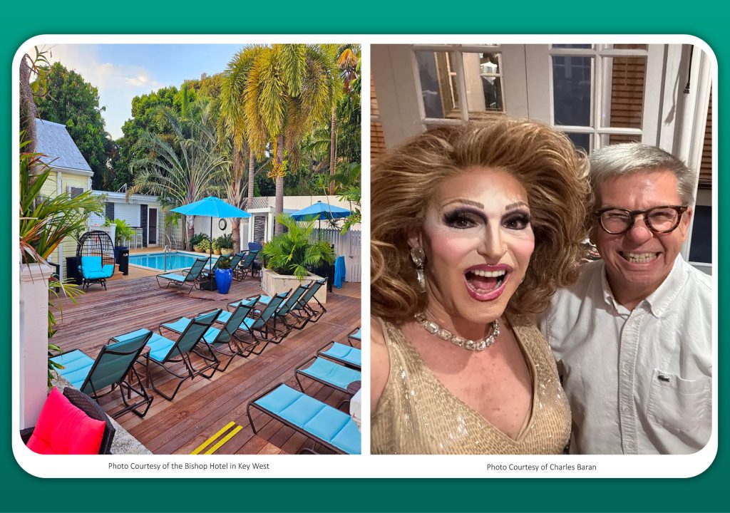Key west-Bishop Resort(Left side photo)- Randy Roberts and Charles Baran (Right Side photo)