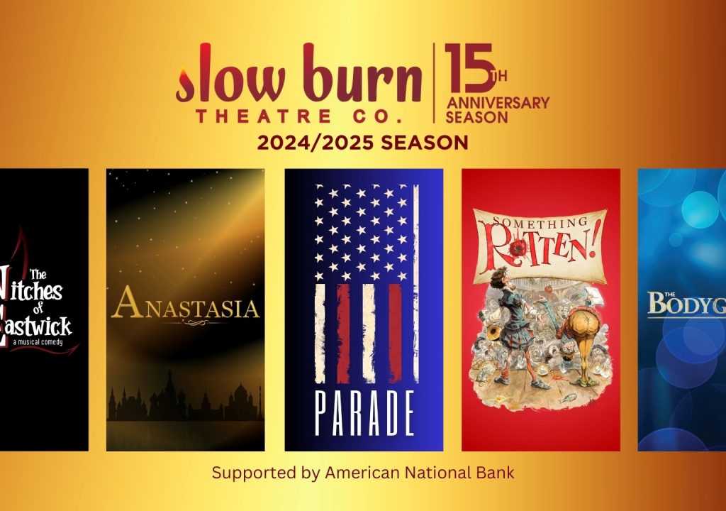 Slow Burn Theatre Company 24-25 Season-Courtesy Broward Center for the Performing Arts